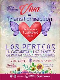 Festival Viva La Transformación en Tláhuac: Los Pericos, Los Daniels y La Castañeda ¡gratis!